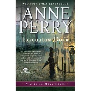 Execution Dock -- Anne Perry